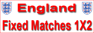 England Fixed Matches